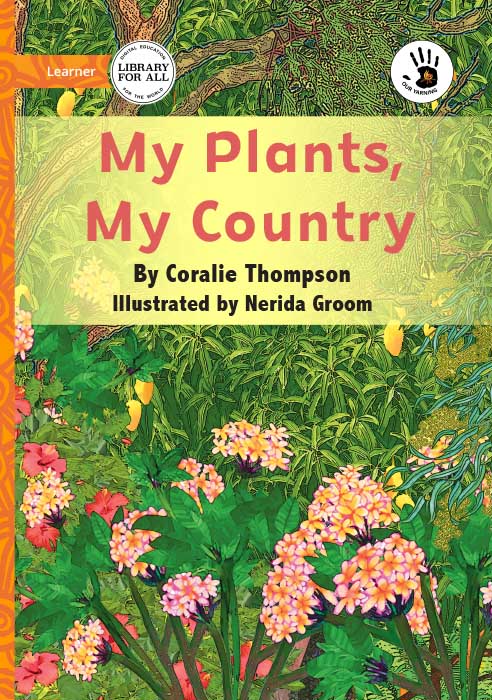 My Plants, My Country