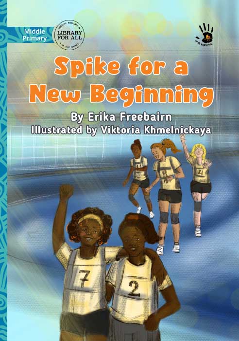 Spike for a New Beginning