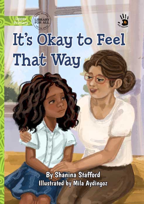It's Okay to Feel that Way