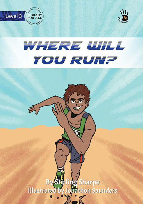 Where Will You Run?