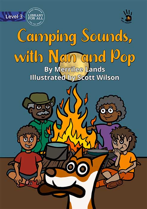Camping Sounds, with Nan and Pop