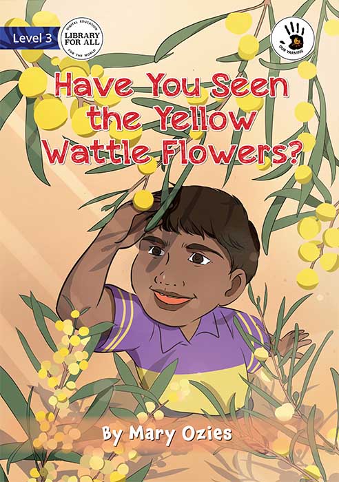 Have You Seen the Yellow Wattle Flowers?
