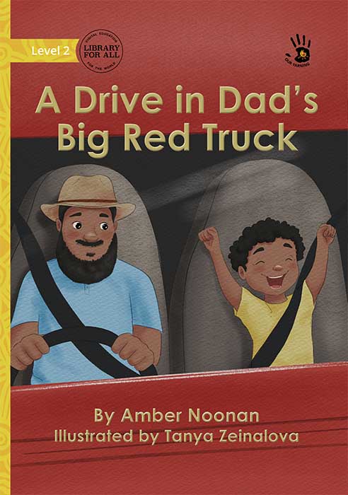 A Ride in Dad's Big Red Truck