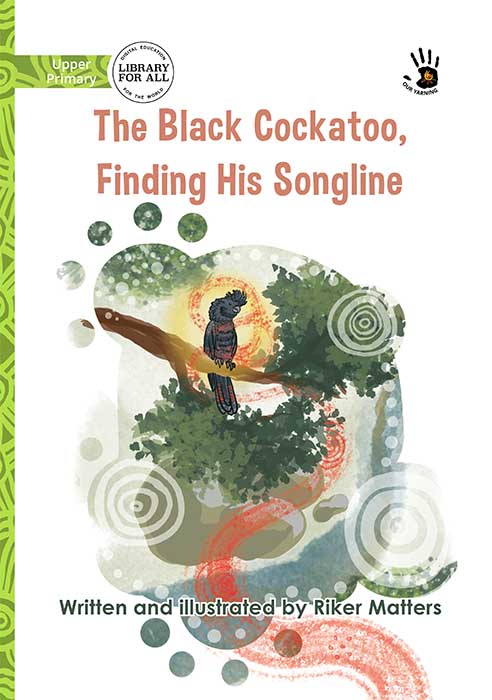 The Black Cockatoo, Finding His Songline