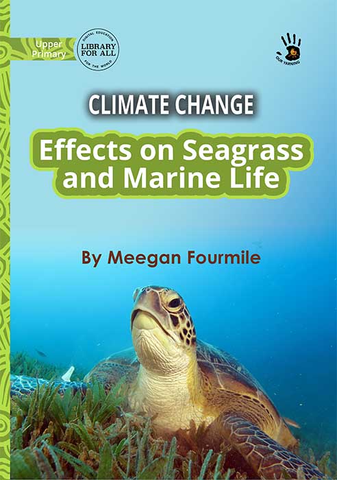 Climate Change: Effects on Seagrass and Marine Life