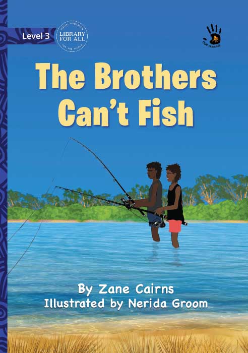 The Brothers Can't Fish