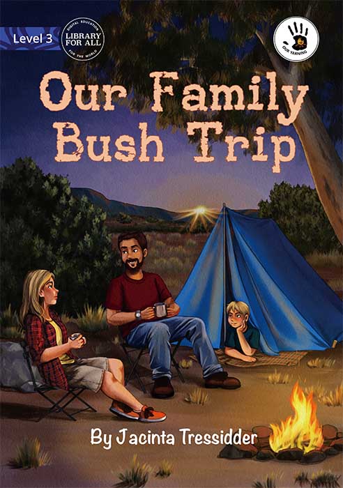 Our Family Bush Trip